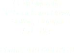  David Morello
32 Sant Farm Drive,
Bolton, Ontario
L7E 1V4 Phone: 416 843 8519